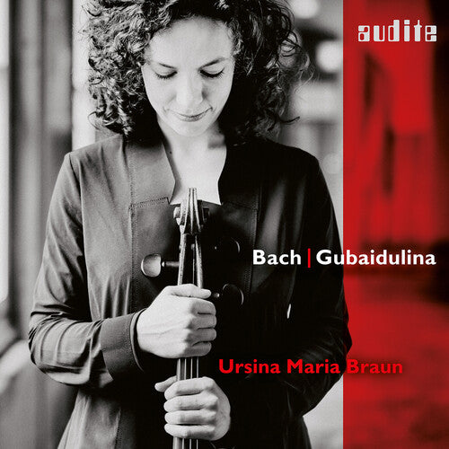 Ursina Maria Braun: Bach & Gubaidulina - COMPACT DISCS