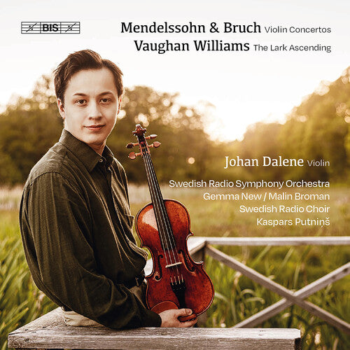 Dalene, Johan: Mendelssohn - Bruch - Vaughan Williams - SUPER-AUDIO CD