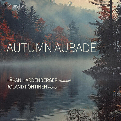 Hardenberger, Hakan: Autumn Aubade - SUPER-AUDIO CD