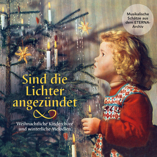 Thomanerchor Leipzig: Sind Die Lichter Angezundet - COMPACT DISCS