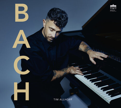 Tim Allhoff: BACH - COMPACT DISCS