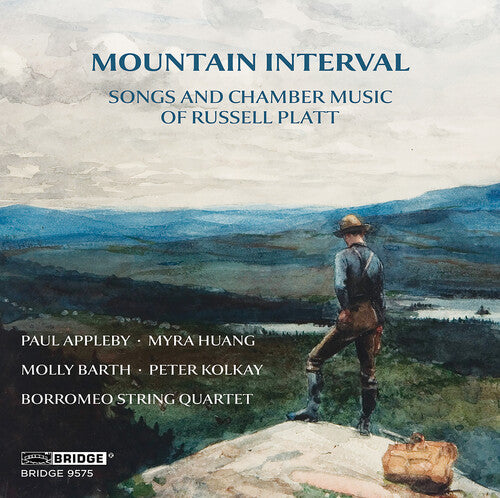 Paul Appleby: Mountain Interval - Songs and Chamber Music of Russell Platt - COMPACT DISCS