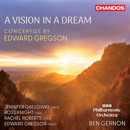 Soloists: A Vision in a Dream - Concertos by Edward Gregson - COMPACT DISCS
