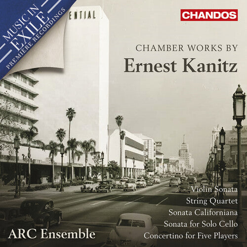 ARC Ensemble: Chamber Works by Ernest Kanitz - COMPACT DISCS