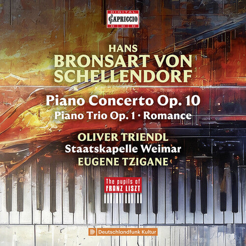 Oliver Triendl: Hans Bronsart von Schellendorf: Piano Concerto; Piano Trio - COMPACT DISCS