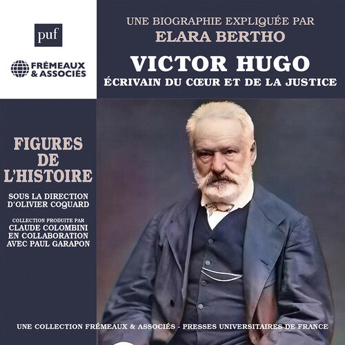 Gerard Gengembre: Victor Hugo - Ecrivain du coeur et de la justice - COMPACT DISCS