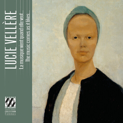 Coline Dutilleul: Lucie Vellere: The Music Comes as it Likes... - COMPACT DISCS