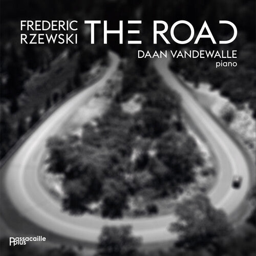 Daan Vandewalle: Frederic Rzewski: The Road - COMPACT DISCS