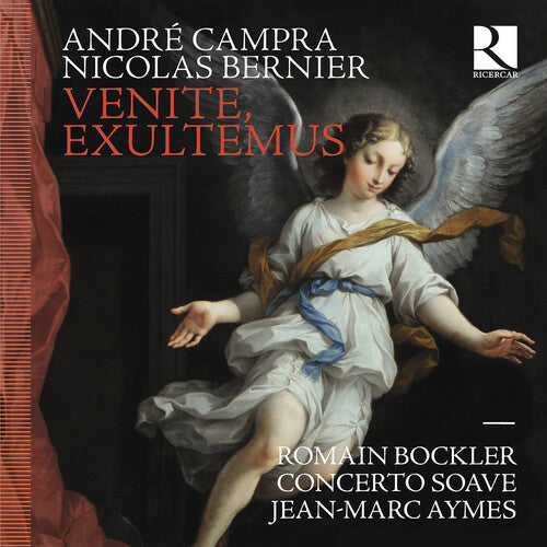 Concerto Soave: Campra & Bernier: Venite, exultemus - COMPACT DISCS