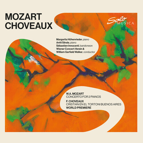 Margarita Hohenrieder: Mozart: Concerto for Two Pianos; Choveaux: Cristian en el Tortoni Buenos Aires Tango, Op 261 - COMPACT DISCS