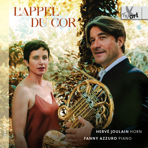 Herve Joulain: L’appel du Cor - Works for Horn and Piano - COMPACT DISCS