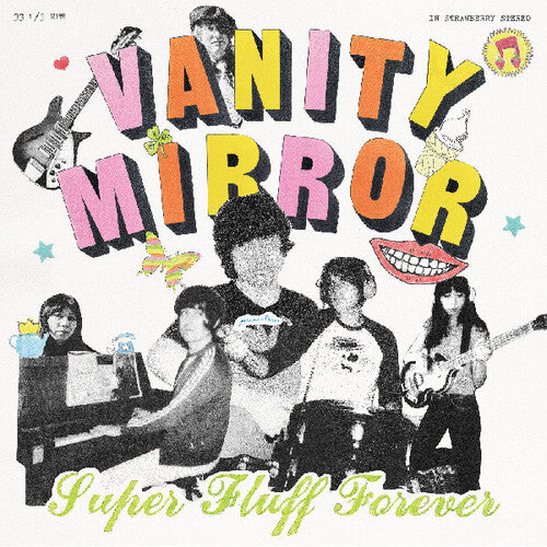 Vanity Mirror: Super Fluff Forever - VINYL LP
