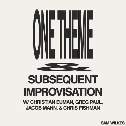 Sam Wilkes: One Theme Subsequent Improvisation - VINYL LP