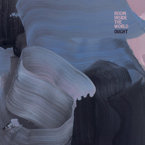 Ought: Room Inside The World - VINYL LP