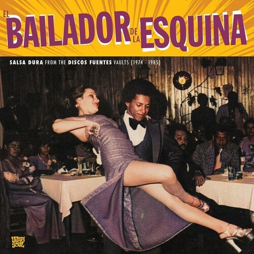 Bailador De La Esquina / Various: El Bailador De La Esquina - VINYL LP