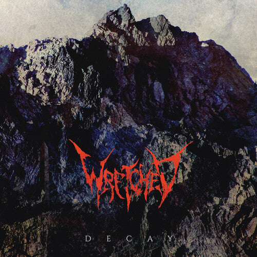 Wretched: Decay - COMPACT DISCS