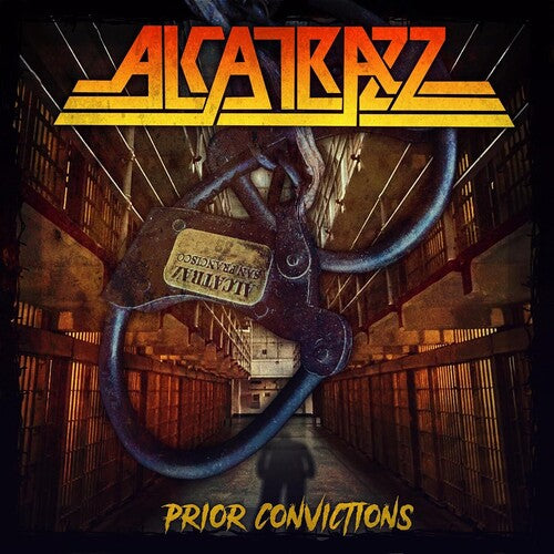 Alcatrazz: Prior Convictions - COMPACT DISCS