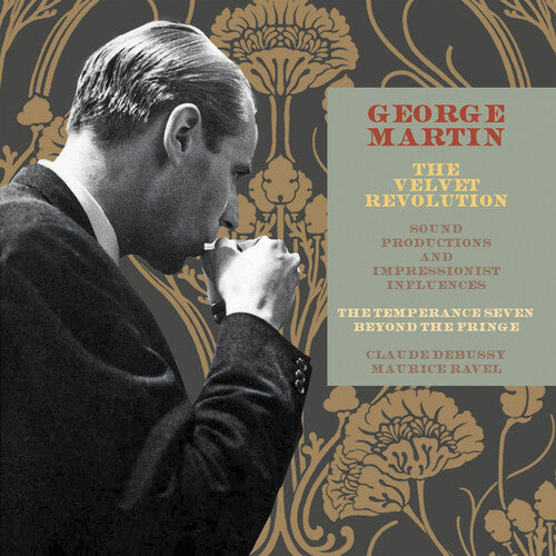 George Martin: Velvet Revolution Sound Productions & Impressionist Influences - COMPACT DISCS