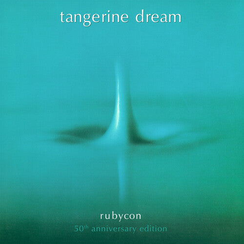 Tangerine Dream: Rubycon - 50th Anniversary Edition - COMPACT DISCS