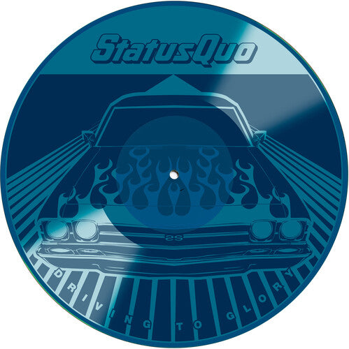 Status Quo: Driving To Glory - Blue Etched Vinyl - VINYL LP