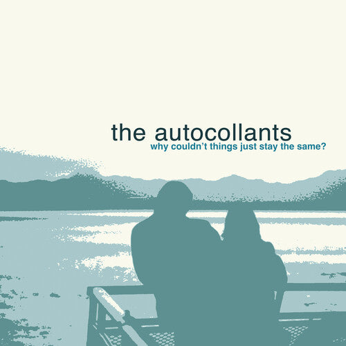 Autocollants: Why Couldn't Things Just Stay The Same? - COMPACT DISCS