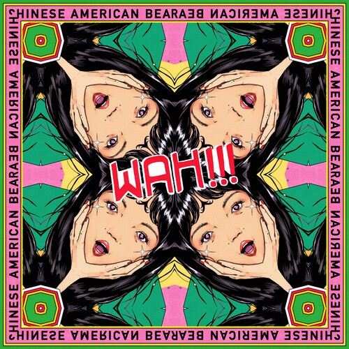 Chinese American Bear: Wah!!! - VINYL LP