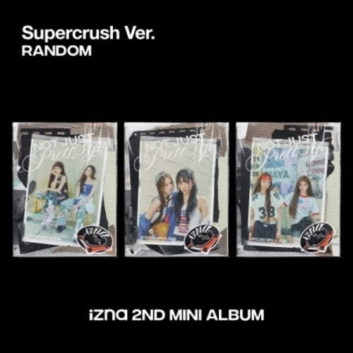 Izna: Not Just Pretty - Posterbook Version - incl. 72pg Photobook, Unit Photocard, Packaging Bag, Film Frame Photo, Lyrics Paper, 2 Folded Posters + Art Sticker - COMPACT DISCS