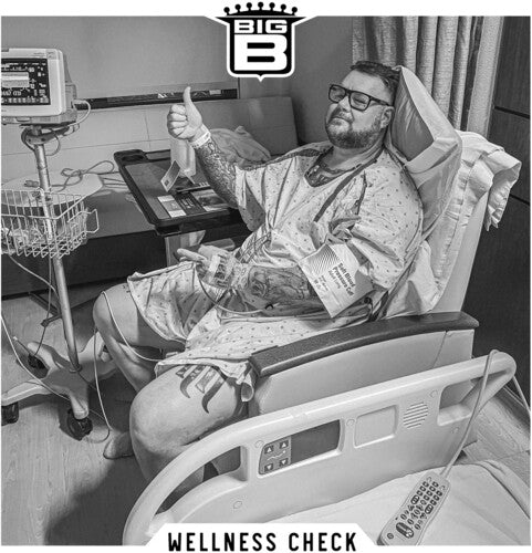 Big B: Wellness Check - VINYL LP