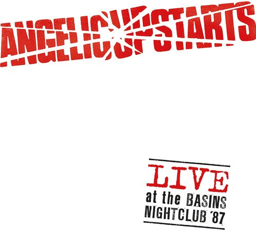 Angelic Upstarts: Live At The Basins Nightclub '87 - COMPACT DISCS