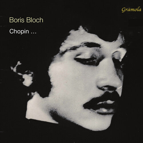 Boris Bloch: Chopin… - COMPACT DISCS