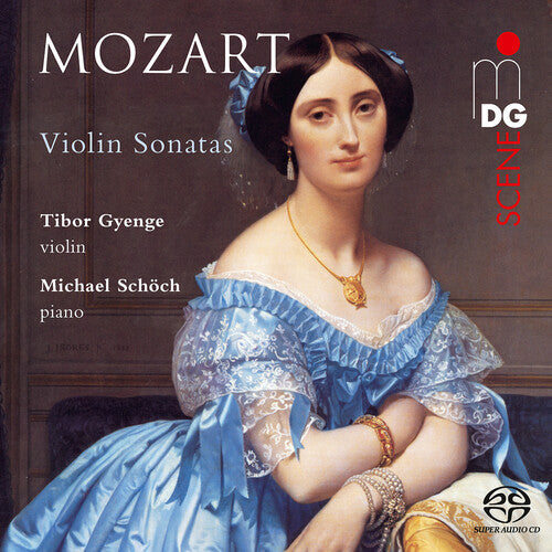 Tibor Gyenge: Mozart: Violin Sonatas - SUPER-AUDIO CD