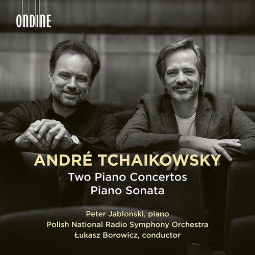 Peter Jablonski: Andre Tchaikowsky: Two Piano Concertos & Piano Sonata - COMPACT DISCS