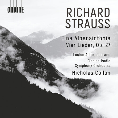 Louise Alder: Richard Strauss: Eine Alpensinfonie & Vier Lieder, Op. 27 - COMPACT DISCS