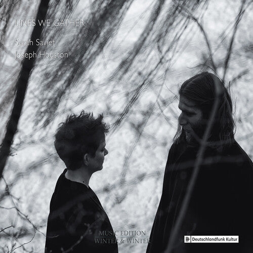 Sarah Saviet: Xenakis, Poppe, Saunders, Finnissy, Dunn, Saviet, Houston: Lines We Gather - COMPACT DISCS
