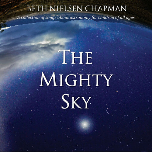 Beth Nielsen Chapman: The Mighty Sky - COMPACT DISCS