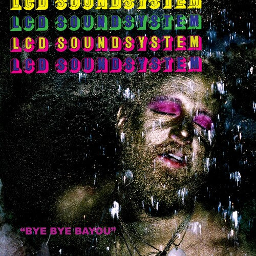 LCD Soundsystem: Bye Bye Bayou - 12-INCH SINGLE