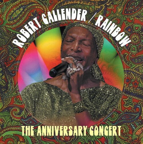 Robert Callender: Rainbow: The Anniversary Concert - COMPACT DISCS