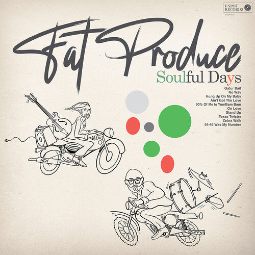 Fat Produce: Soulful Days - VINYL LP