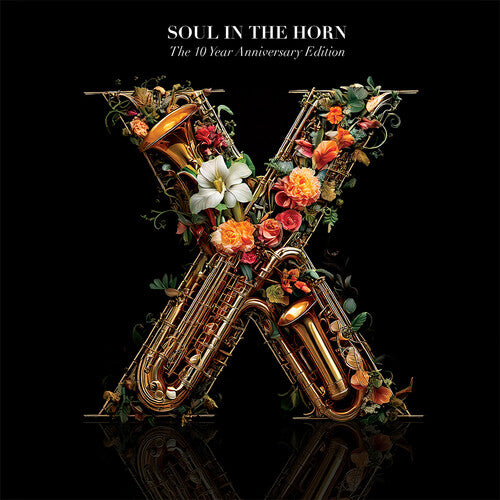 Soul in the Horn / Various: Soul In The Horn - The 10 Year Anniversary (Various Artists) - VINYL LP