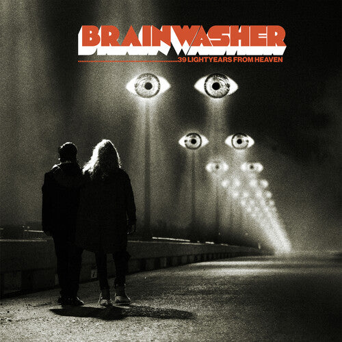 Brainwasher: 39 Lightyears From Heaven - VINYL LP