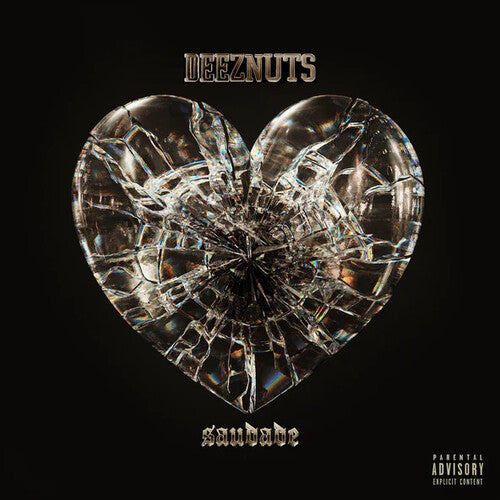 Deez Nuts: Saudade - COMPACT DISCS