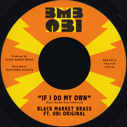 Black Market Brass: If I Do My Own / I No Be (Colonizer) - VINYL LP