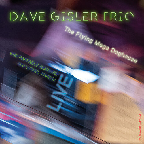 Dave Trio Gisler: Flying Mega Doghouse - Live - COMPACT DISCS