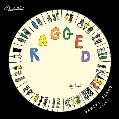 Daniel Szabo: Ragged - COMPACT DISCS