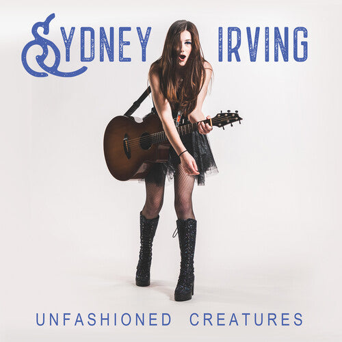 Sydney Irving: Unfashioned Creatures - COMPACT DISCS