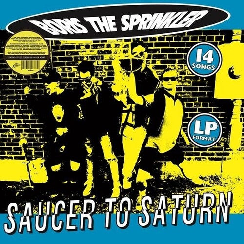 Boris the Sprinkler: Saucer To Saturn - VINYL LP