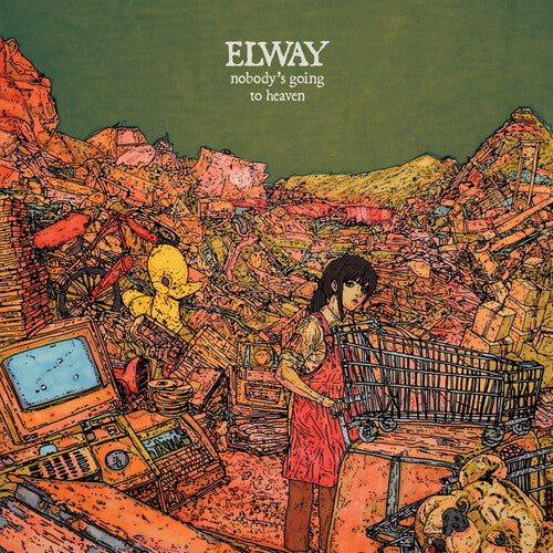Elway: Nobody's Going To Heaven - COMPACT DISCS