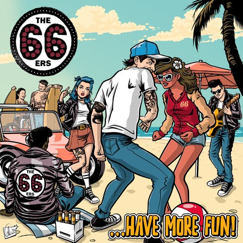 66Ers: Have More Fun - COMPACT DISCS