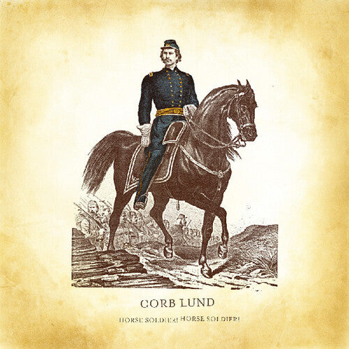 Lund, Corb: Horse Soldier! Horse Soldier! - VINYL LP