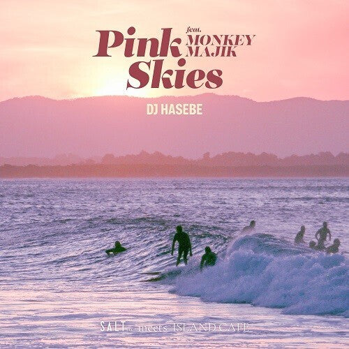 DJ Hasebe: Pink Skies Feat. Monkey Majik - 7-INCH SINGLE